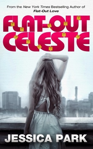 Sample Sunday | Audible Review → Flat-Out Celeste by Jessica Park