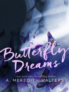 ARC Review: Butterfly Dreams by A. Meredith Walters