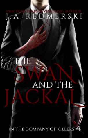 Review: The Swan and the Jackal by J.A. Redmerski
