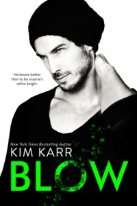 Review: Blow by Kim Karr