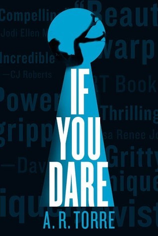 Are you ready for If You Dare by A R Torre
