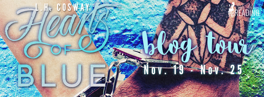 Hearts of Blue by L. H. Cosway is #Live #Excerpt #Playlist #Giveway #Review
