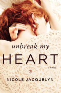 Review — Unbreak My Heart by  Nicole Jacquelyn