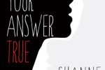 Review — Give Me Your Answer True