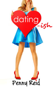 Dating-ish by Penny Reid — Review