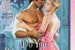 Do You Want to Start a Scandal by Tessa Dare — Review