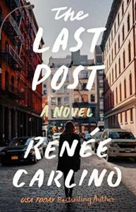 The Last Post by Renee Carlino –> Review