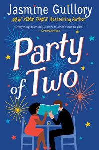 Party of Two by Jasmine Guillory –> Review