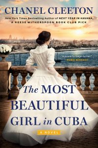 The Most Beautiful Girl in Cuba (The Cuba Saga #4) by Chanel Cleeton –> Excerpt and Review